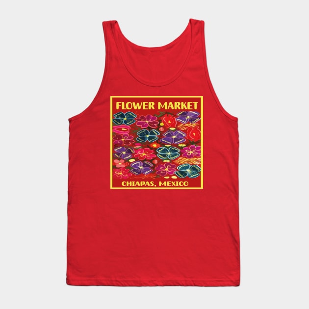 Mexican flower market Chiapas colorful bouquet embroidery boho chic print poster Tank Top by T-Mex